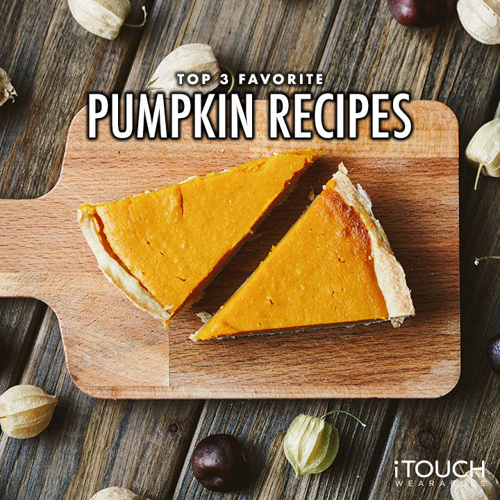 Top 3 Favorite Pumpkin Recipes